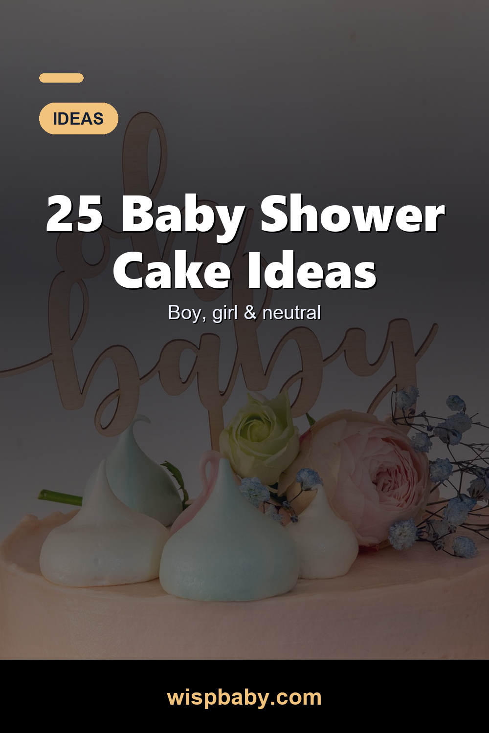 25 Adorable Baby Shower Cake Ideas (Boys, Girls & Neutral)