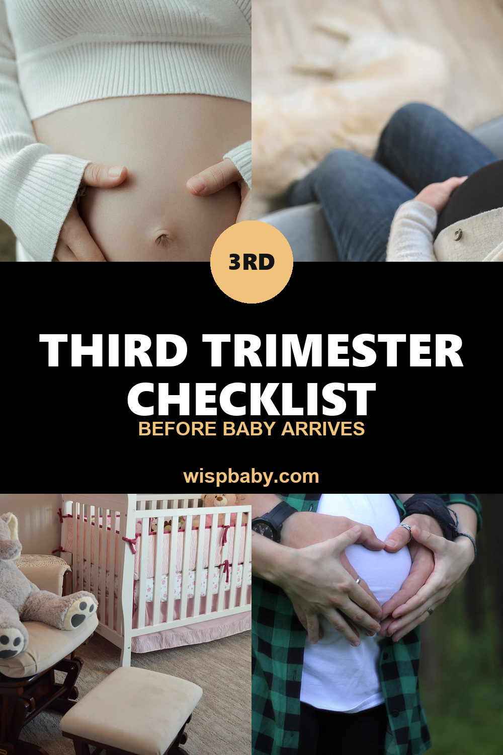 Third Trimester Checklist: What to Do Before Baby Arrives