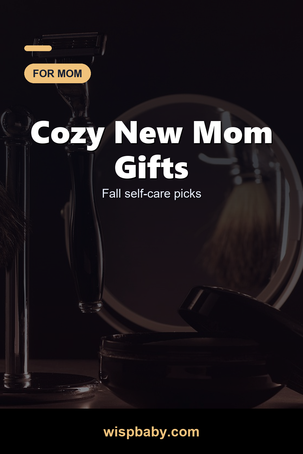 Cozy Gifts for New Moms: 25 Fall Self-Care Picks She&rsquo;ll Love