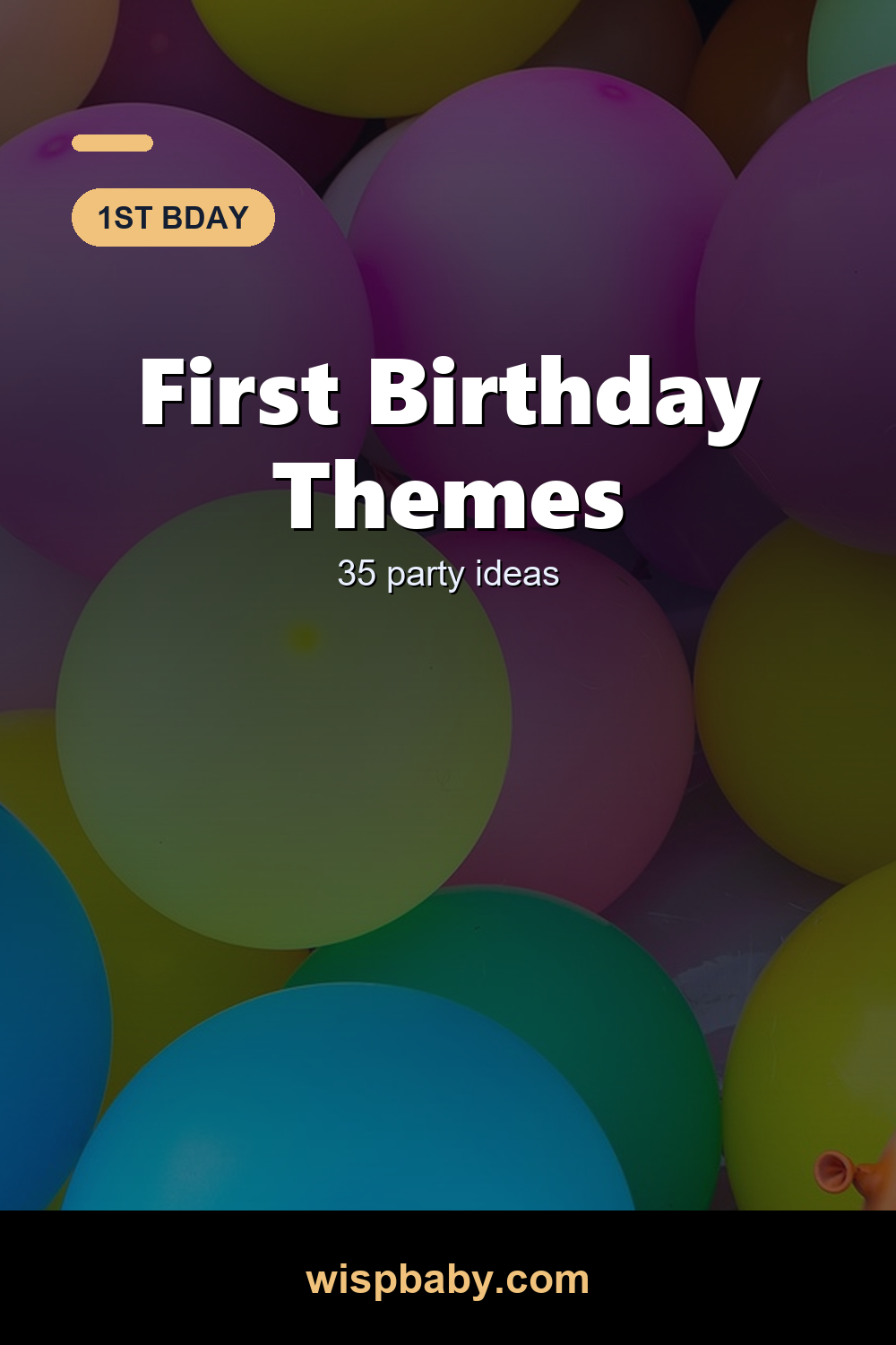 20 Adorable First Birthday Themes (Boys & Girls)